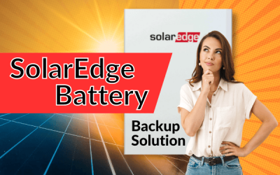 SolarEdge Battery Backup: Power Your Home With Confidence